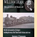 William Dean: The Greatest of Them All. His Life: His Locomotives: His Legacy - Including the Story of the Dean Goods at home and at war
Jeremy Clements
€ 15,00 William Dean: The Greatest of Them All. His Life: His Locomotives: His Legacy - Including the Story of the Dean Goods at home and at war
Jeremy Clements
€ 15,00