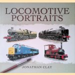 Locomotive Portraits
Jonathan Clay
€ 15,00 Locomotive Portraits
Jonathan Clay
€ 15,00