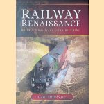 Railway Renaissance: Britain's Railways After Beeching
Gareth David
€ 17,50 Railway Renaissance: Britain's Railways After Beeching
Gareth David
€ 17,50