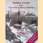 Maritime Activities of the Somerset and Dorset Railway
Chris Handley
€ 12,50 Maritime Activities of the Somerset and Dorset Railway
Chris Handley
€ 12,50