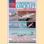 The Vital Guide to Commercial Aircraft and Airliners
Robert Hewson
€ 10,00 The Vital Guide to Commercial Aircraft and Airliners
Robert Hewson
€ 10,00