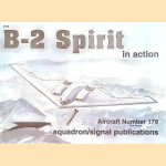 B-2 Spirit: In Action
James C. Goodall e.a.
€ 10,00 B-2 Spirit: In Action
James C. Goodall e.a.
€ 10,00