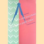 Een Stille leerschool van deugd en goede zeden: vrijmetselarij in Nederland in de 18e en 19e eeuw door Anton van de Sande e.a. Een Stille leerschool van deugd en goede zeden: vrijmetselarij in Nederland in de 18e en 19e eeuw door Anton van de Sande e.a.