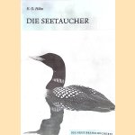 Die Seetaucher: Gaviidae
Emil Otto Höhn
€ 9,00 Die Seetaucher: Gaviidae
Emil Otto Höhn
€ 9,00
