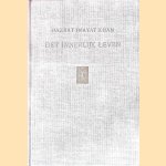 Het innerlijke leven
Hazrat Inayat Khan
€ 8,00 Het innerlijke leven
Hazrat Inayat Khan
€ 8,00