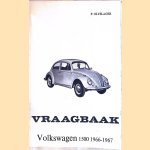 Vraagbaak voor uw Volkswagen 1500: Een complete handleiding voor de typen coach en cabriolet; Karmann Ghia coupé en cabriolet vanaf 1966
Piet Olyslager
€ 15,00 Vraagbaak voor uw Volkswagen 1500: Een complete handleiding voor de typen coach en cabriolet; Karmann Ghia coupé en cabriolet vanaf 1966
Piet Olyslager
€ 15,00
