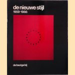 De Nieuwe Stijl 1959-1966
Hans Sleutelaar
€ 15,00 De Nieuwe Stijl 1959-1966
Hans Sleutelaar
€ 15,00