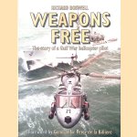 Weapons Free: The Story of a Gulf War Helicopter Pilot
Richard Boswell
€ 20,00 Weapons Free: The Story of a Gulf War Helicopter Pilot
Richard Boswell
€ 20,00