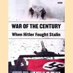 War of the Century: When Hitler Fought Stalin
Laurence Rees
€ 10,00 War of the Century: When Hitler Fought Stalin
Laurence Rees
€ 10,00