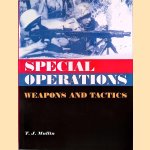 Special Operations: Weapons & Tactics
Timothy John Mullin
€ 8,00 Special Operations: Weapons & Tactics
Timothy John Mullin
€ 8,00