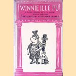 Winnie Ille Pu: a Latin version of A.A. Milne's Winnie-the-Pooh
A.A. Milne e.a.
€ 8,00 Winnie Ille Pu: a Latin version of A.A. Milne's Winnie-the-Pooh
A.A. Milne e.a.
€ 8,00