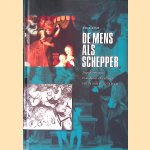 De mens als schepper: transformatie in de kunst en cultuur van de 19de en 20ste eeuw
Tine Sijm
€ 90,00 De mens als schepper: transformatie in de kunst en cultuur van de 19de en 20ste eeuw
Tine Sijm
€ 90,00