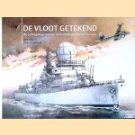 De Vloot getekend: de scheepsklassen van de Koninklijke Marine na 1945
Alan Lemmers e.a.
€ 35,00 De Vloot getekend: de scheepsklassen van de Koninklijke Marine na 1945
Alan Lemmers e.a.
€ 35,00