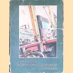 L. Smit & Co's Internationale Sleepdienst Rotterdam
L. Smit e.a.
€ 10,00 L. Smit & Co's Internationale Sleepdienst Rotterdam
L. Smit e.a.
€ 10,00
