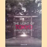 The Light of Tokyo
Jean-Michel Berts e.a.
€ 40,00 The Light of Tokyo
Jean-Michel Berts e.a.
€ 40,00