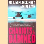 Chariots of the Damned: Helicopter Special Operations from Vietnam to Kosovo
Mike McKinney e.a.
€ 20,00 Chariots of the Damned: Helicopter Special Operations from Vietnam to Kosovo
Mike McKinney e.a.
€ 20,00