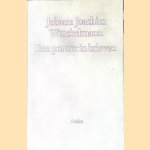 Een portret in brieven
Johann Joachim Winckelmann
€ 8,00 Een portret in brieven
Johann Joachim Winckelmann
€ 8,00