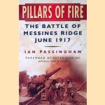 Pillars of Fire: The Battle of Messines, June 1917
Ian Passingham e.a.
€ 15,00 Pillars of Fire: The Battle of Messines, June 1917
Ian Passingham e.a.
€ 15,00