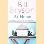 At Home: A Short History of Private Life
Bill Bryson
€ 10,00 At Home: A Short History of Private Life
Bill Bryson
€ 10,00