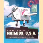 Mailbox, U.S.A: Stories of Mailbox Owners and Makers: a Celebration of Mailbox Art in America
Rachel Epstein's
€ 12,50 Mailbox, U.S.A: Stories of Mailbox Owners and Makers: a Celebration of Mailbox Art in America
Rachel Epstein's
€ 12,50