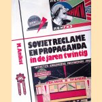 Sovjet reclame en propaganda in de jaren twintig
Mikhail Anikst
€ 10,00 Sovjet reclame en propaganda in de jaren twintig
Mikhail Anikst
€ 10,00