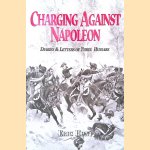 Charging Against Napoleon: Diaries and Letters of Three Hussars
Eric Hunt
€ 10,00 Charging Against Napoleon: Diaries and Letters of Three Hussars
Eric Hunt
€ 10,00