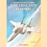 F-15C Eagle Units in Combat
Steve Davies
€ 17,50 F-15C Eagle Units in Combat
Steve Davies
€ 17,50