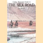 Collins Illustrated Guide to the Silk Road
Judy Bonavia
€ 10,00 Collins Illustrated Guide to the Silk Road
Judy Bonavia
€ 10,00