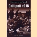 Gallipoli 1915
Murray Joseph
€ 12,50 Gallipoli 1915
Murray Joseph
€ 12,50