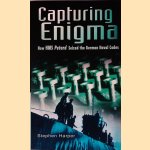 Capturing Enigma: How HMS Petard Seized the German Naval Codes
Stephen Harper
€ 9,00 Capturing Enigma: How HMS Petard Seized the German Naval Codes
Stephen Harper
€ 9,00