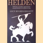 Helden: Verlossers, verraders, supermensen: Een geschiedenis van heldenverering
Lucy Hughes-Hallett
€ 8,00 Helden: Verlossers, verraders, supermensen: Een geschiedenis van heldenverering
Lucy Hughes-Hallett
€ 8,00
