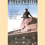 Blitzkreig in Their Own Words: First-hand Accounts from German Soldiers, 1939-1940
Heinz Guderian
€ 10,00 Blitzkreig in Their Own Words: First-hand Accounts from German Soldiers, 1939-1940
Heinz Guderian
€ 10,00