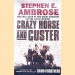 Crazy Horse and Custer: The Epic Clash of Two Great Warriors at the Little Bighorn
Stephen E. Ambrose
€ 6,00 Crazy Horse and Custer: The Epic Clash of Two Great Warriors at the Little Bighorn
Stephen E. Ambrose
€ 6,00