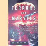 Terrors and Marvels: How Science and Technology Changed the Character and Outcome of World War II door Tom Shachtman Terrors and Marvels: How Science and Technology Changed the Character and Outcome of World War II door Tom Shachtman