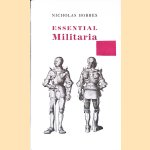 Essential Militaria
Nicholas Hobbes
€ 8,00 Essential Militaria
Nicholas Hobbes
€ 8,00
