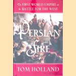 Persian Fire: The First World Empire and the Battle for the West
Tom Holland
€ 10,00 Persian Fire: The First World Empire and the Battle for the West
Tom Holland
€ 10,00