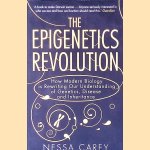 The Epigenetics Revolution: How Modern Biology is Rewriting Our Understanding of Genetics, Disease and Inheritance
Nessa Carey
€ 6,00 The Epigenetics Revolution: How Modern Biology is Rewriting Our Understanding of Genetics, Disease and Inheritance
Nessa Carey
€ 6,00