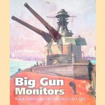 Big Gun Monitors: Design, Construction and Operations 1914-1945
Ian Buxton
€ 15,00 Big Gun Monitors: Design, Construction and Operations 1914-1945
Ian Buxton
€ 15,00