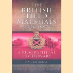 Dictionary of Field Marshals of the British Army. A Biographical Dictionary
T.A. Heathcote
€ 8,00 Dictionary of Field Marshals of the British Army. A Biographical Dictionary
T.A. Heathcote
€ 8,00