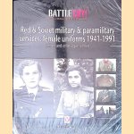 Red & Soviet military & paramilitary services: female uniforms 1941-1991: (officer and enlisted personnel) door Adrian Streather Red & Soviet military & paramilitary services: female uniforms 1941-1991: (officer and enlisted personnel) door Adrian Streather