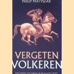 Vergeten volkeren: verloren culturen op de kaart gezet
Philip Matyszak
€ 15,00 Vergeten volkeren: verloren culturen op de kaart gezet
Philip Matyszak
€ 15,00