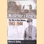 MacArthur's Victory: The War in New Guinea, 1943-1944
Harry A. Gailey
€ 9,00 MacArthur's Victory: The War in New Guinea, 1943-1944
Harry A. Gailey
€ 9,00
