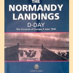 The Normandy Landings D-day: The Invasion of Europe 6 June 1944
Derek Blizard
€ 8,00 The Normandy Landings D-day: The Invasion of Europe 6 June 1944
Derek Blizard
€ 8,00