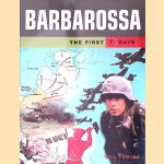 Barbarossa: The First 7 Days
Will Fowler
€ 15,00 Barbarossa: The First 7 Days
Will Fowler
€ 15,00