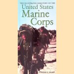 The Illustrated Directory of the U.S. Marine Corps
Chester G. Hearn
€ 10,00 The Illustrated Directory of the U.S. Marine Corps
Chester G. Hearn
€ 10,00