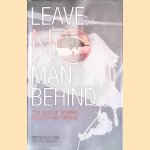Leave No Man Behind: The Saga of Combat Search and Rescue
George Galdorisi e.a.
€ 15,00 Leave No Man Behind: The Saga of Combat Search and Rescue
George Galdorisi e.a.
€ 15,00