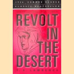 Revolt in the Desert
T.E. Lawrence
€ 10,00 Revolt in the Desert
T.E. Lawrence
€ 10,00