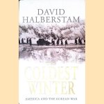 The Coldest Winter: America and the Korean War
David Halberstam
€ 9,00 The Coldest Winter: America and the Korean War
David Halberstam
€ 9,00