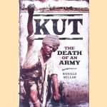 Kut: The Death of an Army
Ronlad Millar
€ 15,00 Kut: The Death of an Army
Ronlad Millar
€ 15,00