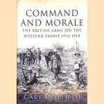 Command and Morale. The British Army on the Western Front 1914-18
Gary Sheffield
€ 12,50 Command and Morale. The British Army on the Western Front 1914-18
Gary Sheffield
€ 12,50